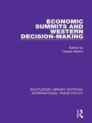 cover image of Economic Summits and Western Decision-Making